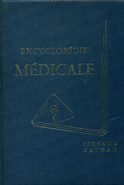 Livrenpoche : Encyclopédie médicale Tome I - Anatole Sliosberg - Livre