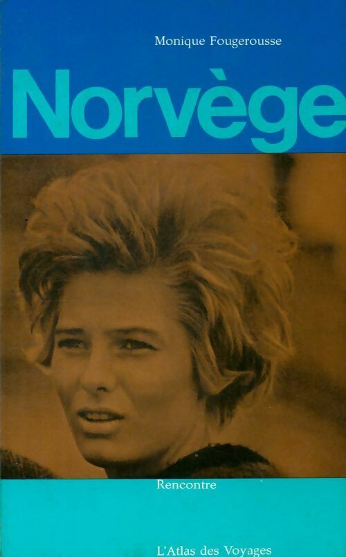Livrenpoche : Norvège - Monique Fougerousse - Livre