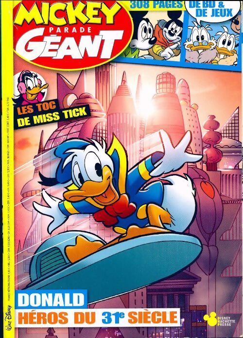 Mickey Parade Géant n°362 : Donald héros du 31e siècle - Collectif - Livre