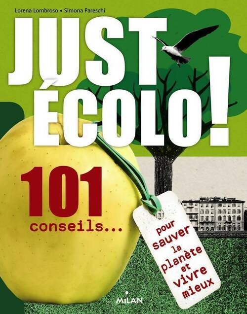 Livrenpoche : Just écolo ! - Laurent Palet - Livre