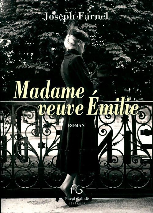 Madame veuve Emilie - Joseph Farnel - Livre