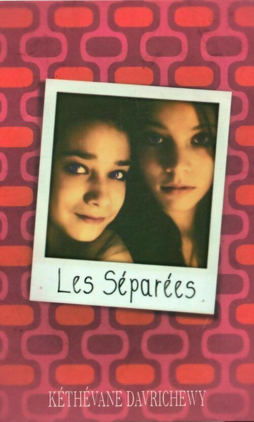 Livrenpoche : Les séparées - Kéthévane Davrichewy - Livre