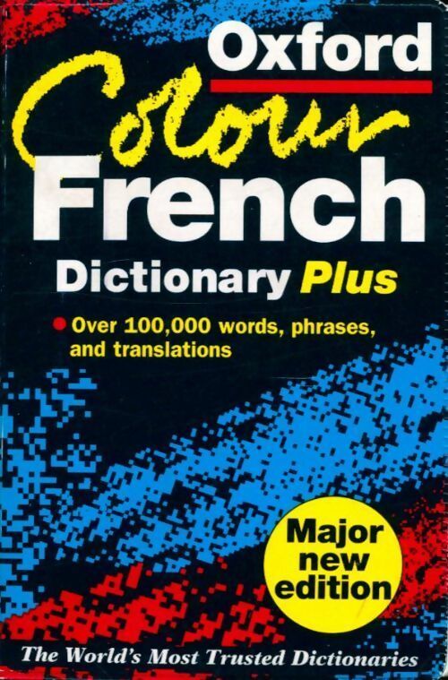 Livrenpoche : Oxford colour french dictionary plus - Marianne Chalmers - Livre