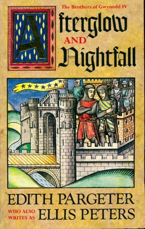 Livrenpoche : Afterglow and nightfall - Edith Pargeter - Livre