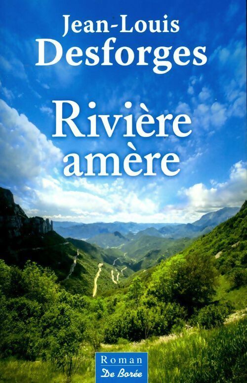 Livrenpoche : Rivière amère - Jean-Louis Desforges - Livre