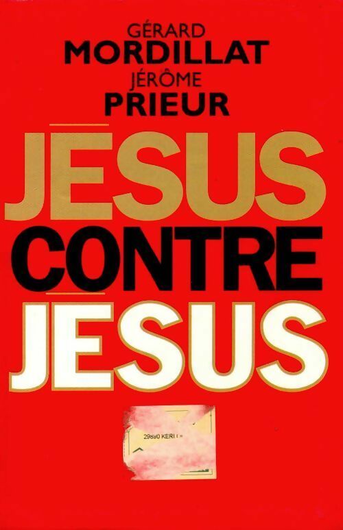 Livrenpoche : Jésus contre Jésus - Jérôme Prieur - Livre