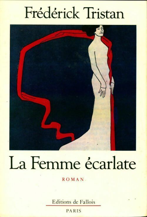 Livrenpoche : La femme écarlate - Frédérick Tristan - Livre