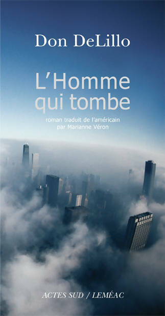 Livrenpoche : L'homme qui tombe - Don DeLillo - Livre