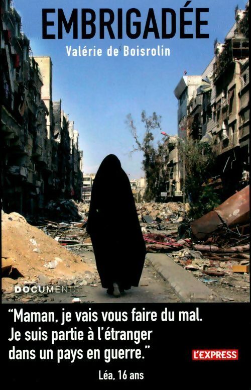 Livrenpoche : Embrigadée - Valérie De Boisrolin - Livre