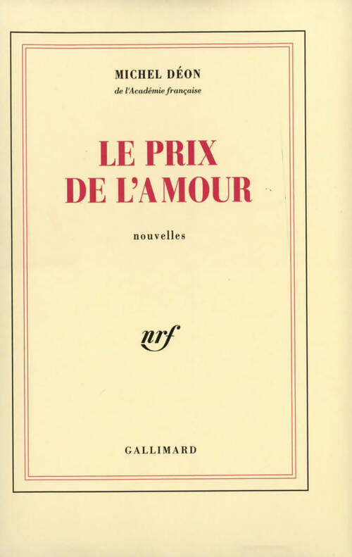 Livrenpoche : Le prix de l'amour - Michel Déon - Livre
