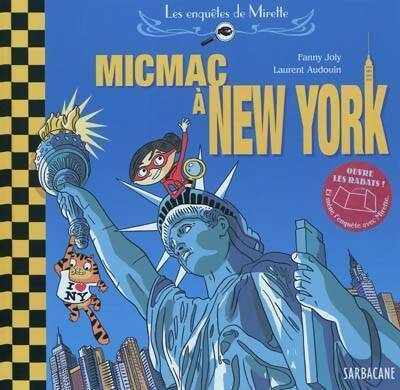 Livrenpoche : Les enquêtes de mirette : Micmac à New York - Fanny Joly - Livre