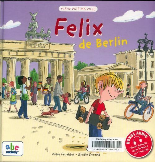 Felix de Berlin - Anke Feuchter - Livre