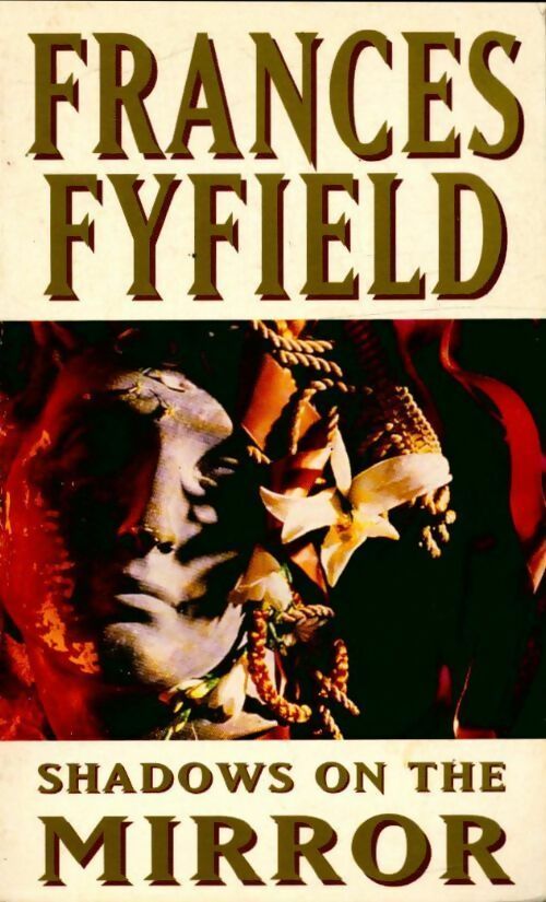 Livrenpoche : Shadows on the mirror - Frances Fyfield - Livre