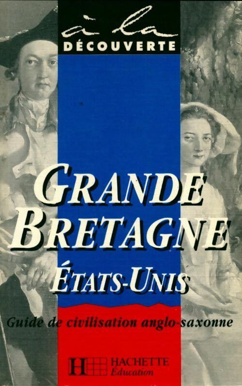 Livrenpoche : Grande Bretagne / Etats-Unis - Suzanne Beauregard - Livre