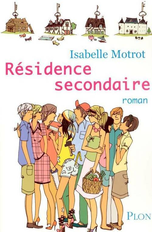 Livrenpoche : Résidence secondaire - Isabelle Motrot - Livre