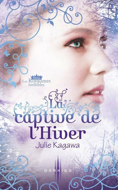 Livrenpoche : La captive de l'hiver - Julie Kagawa - Livre