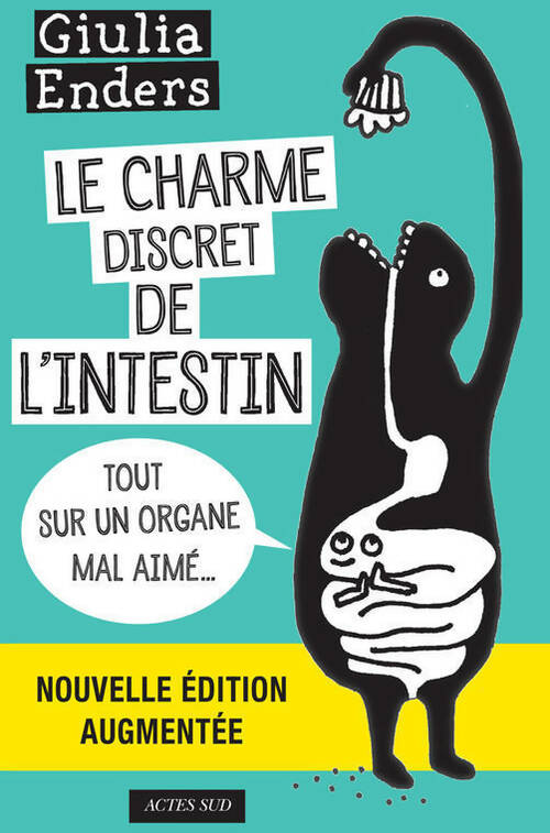Livrenpoche : Le charme discret de l'intestin . Tout sur un organe mal aimé - Giulia Enders - Livre