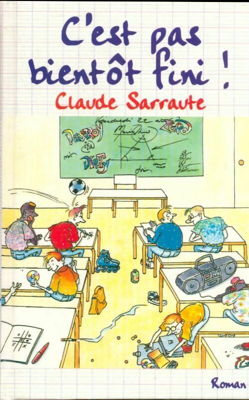Livrenpoche : C'est pas bientôt fini ! - Claude Sarraute - Livre