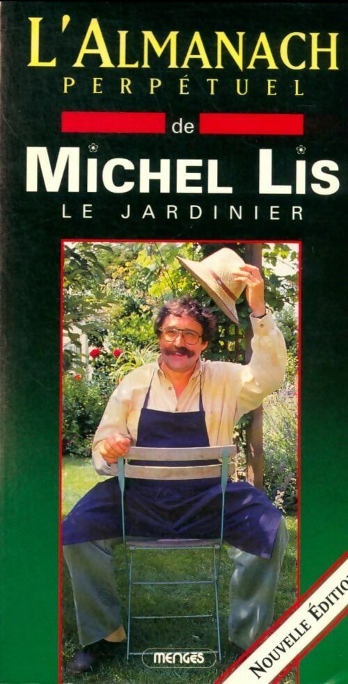 Livrenpoche : Almanach perpétuel de Michel Lis - Michel Lis - Livre