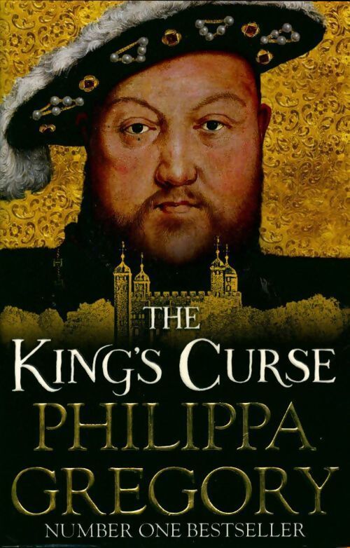 The king's curse - Philippa Gregory - Livre