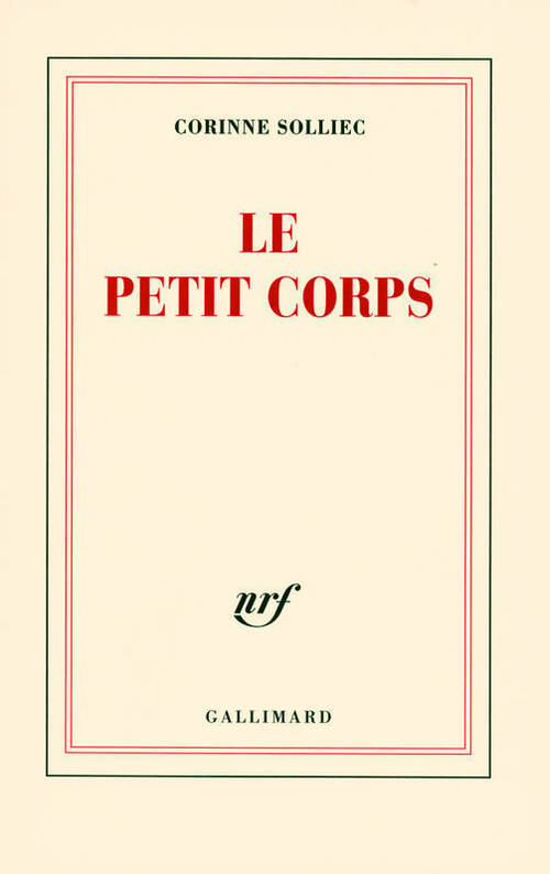 Livrenpoche : Le petit corps - Corinne Solliec - Livre