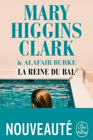Livrenpoche : La reine du bal - Mary Higgins Clark - Livre
