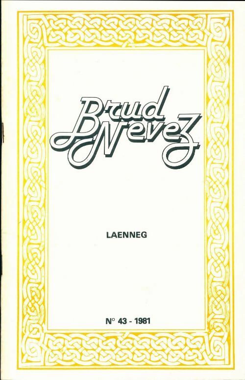 Livrenpoche : Brud nevez 1981 n°43 - Collectif - Livre