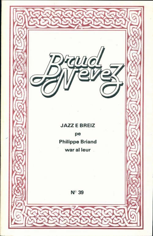 Livrenpoche : Brud nevez 1980 n°39 - Collectif - Livre