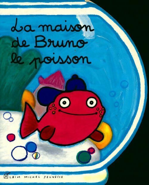 Livrenpoche : La maison de bruno le poisson - Corinne Chalmeau - Livre
