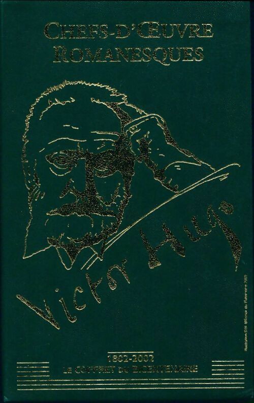 Livrenpoche : Chefs-d'oeuvre romanesques : Les misérables / Notre-Dame de Paris - Victor Hugo - Livre