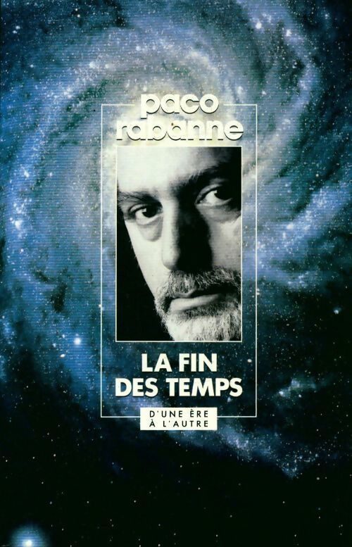 Livrenpoche : La fin des temps - Paco Rabanne - Livre