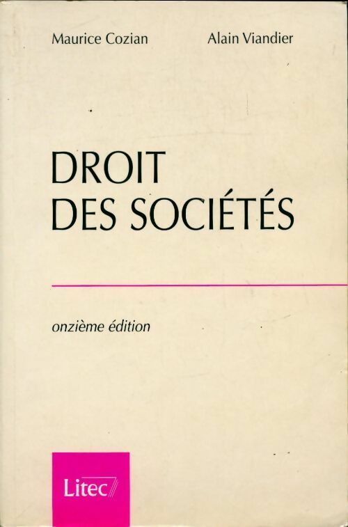 Droit des sociétés - Maurice Cozian -  Lexis Nexis - Livre
