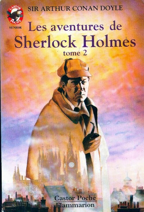 Livrenpoche : Les aventures de Sherlock Holmes Tome II - Arthur Conan Doyle - Livre