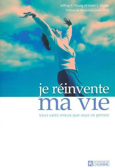 Livrenpoche : Je reinvente ma vie vous valez mieux que ce que vous pensez - Collectif - Livre