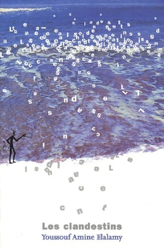 Livrenpoche : Les clandestins - Youssouf Amine Elalamy - Livre