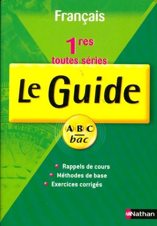 Français 1res toutes séries - Eric Duchâtel -  Le guide ABC - Livre