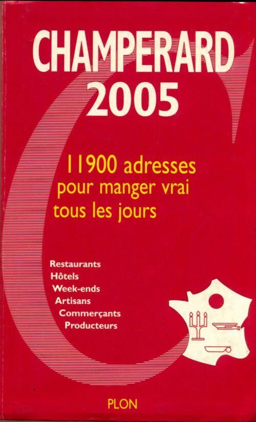 Livrenpoche : Champérard 2005 - Collectif - Livre
