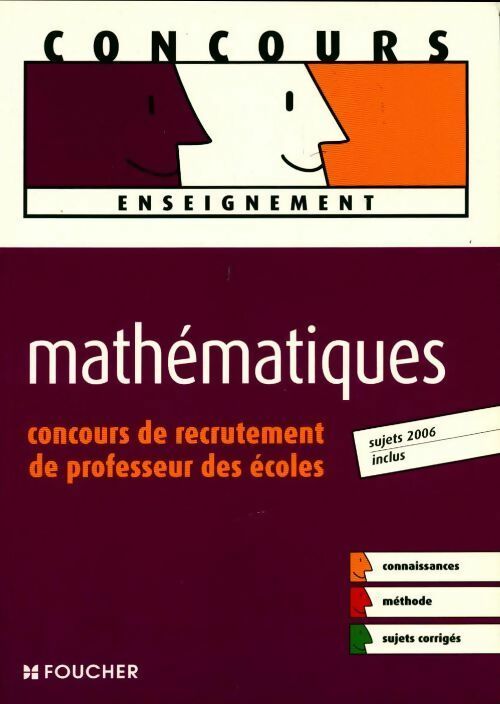 Livrenpoche : Mathématiques concours recrutement de professeur des écoles 2006 - Annie Grewis - Livre
