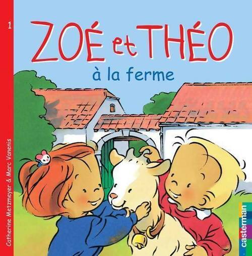 Livrenpoche : Zoé et théo à la ferme - Catherine Metzmeyer - Livre