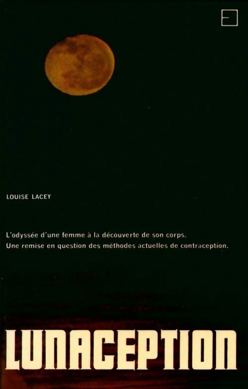 Livrenpoche : Lunaception - Louise Lacey - Livre