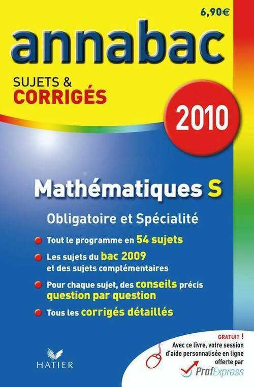 Livrenpoche : Mathématiques S enseignement obligatoire et de spécialité. Sujets et corrigés 2010 - Collectif - Livre