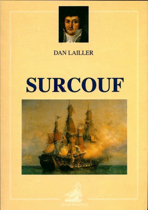 Livrenpoche : Surcouf à la fortune de la me - D Laillier - Livre