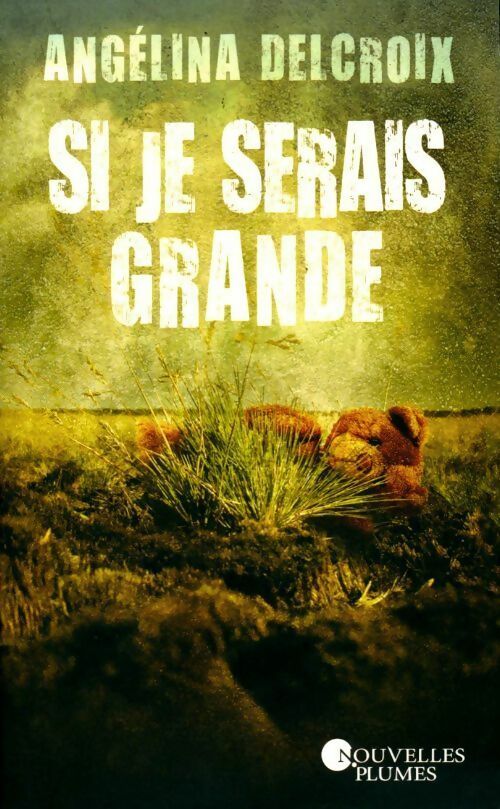Livrenpoche : Si je serais grande - Angélina Delcroix - Livre