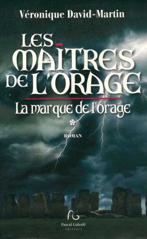 Livrenpoche : La marque de l'orage Tome I : Les maîtres de l'orage - David-Martin Véronique - Livre