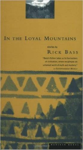 In the loyal mountains : Stories - Rick Bass - Livre