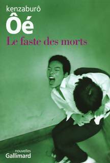 Livrenpoche : Le faste des morts - Kenzaburô Ôé - Livre