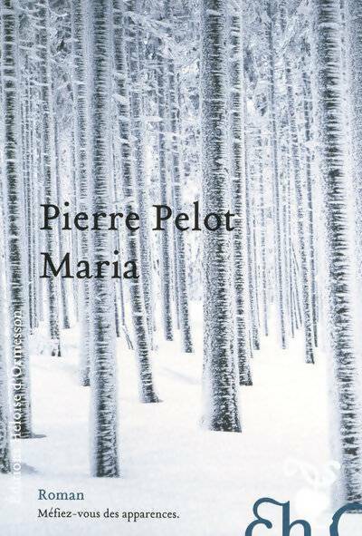 Livrenpoche : Maria - Pierre Pelot - Livre