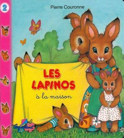 Livrenpoche : Les Lapinos à la maison - Pierre Couronne - Livre