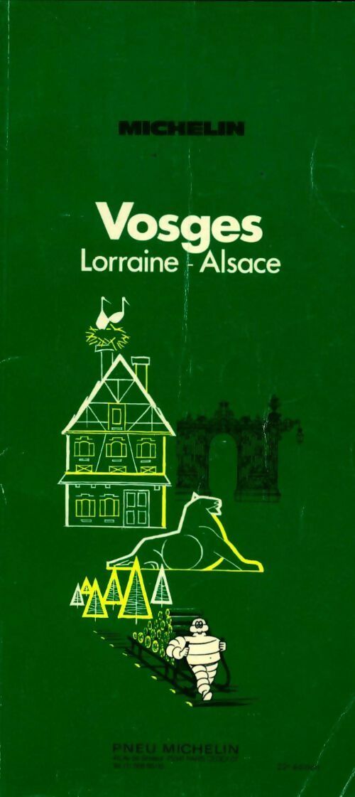 Vosges-Lorraine-Alsace 1973 - Collectif -  Le Guide vert - Livre