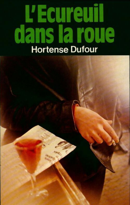 Livrenpoche : L'écureuil dans la roue - Hortense Dufour - Livre